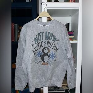 Like-New Gildan “Not Now, Arctic Puffin!” Crewneck Sweatshirt